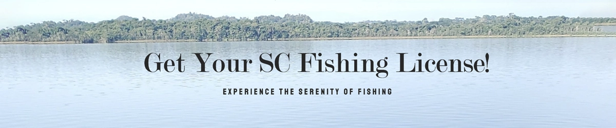 Get your Fishing license in South Carolina